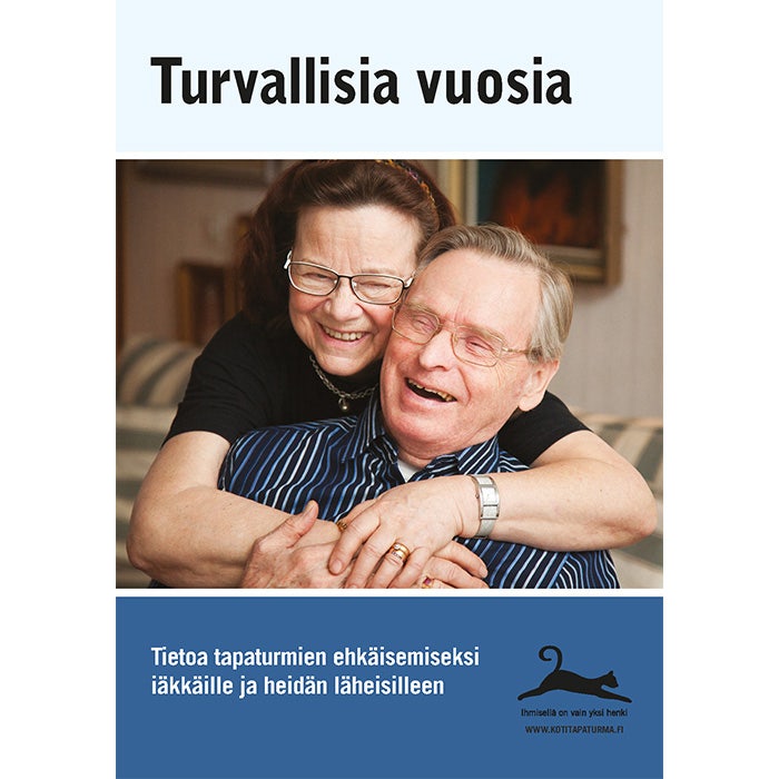 Turvallisia vuosia on tuhti tietopaketti iäkkäiden ihmisten tapaturmien ehkäisyyn