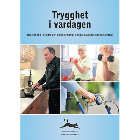 Trygghet i vardagen finns också på svenska