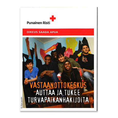 Vastaanottokeskus auttaa ja tukee turvapaikanhakijaa